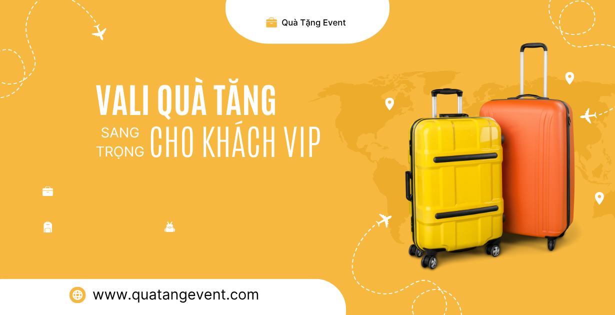 Những mẫu vali quà tặng sang trọng cho khách VIP